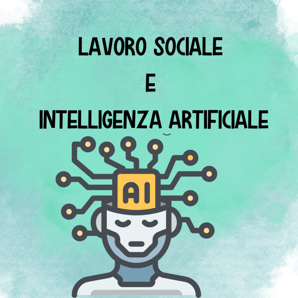 AI e Lavoro Sociale: usa meglio il tuo tempo e lavora con soddisfazione