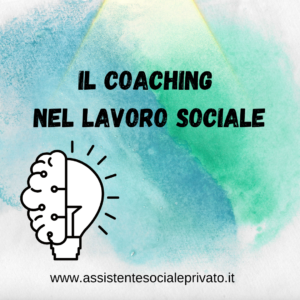 Strumenti del Coaching nel Lavoro sociale